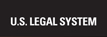 The US Legal System